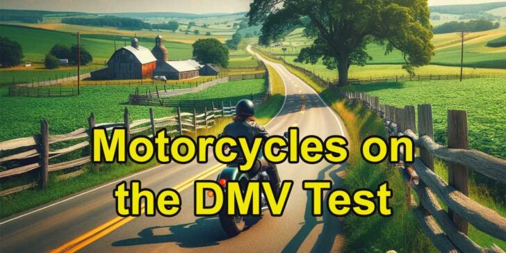 Motorcycles and sharing the road on your DMV test