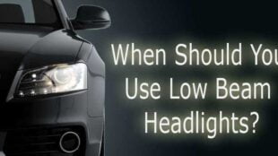 When should you use low beam headlights