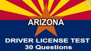 Video 1: Arizona Driver License Test - 30 questions